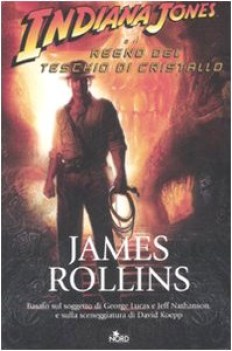 indiana jones e il regno di cristallo