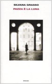 pazza  la luna