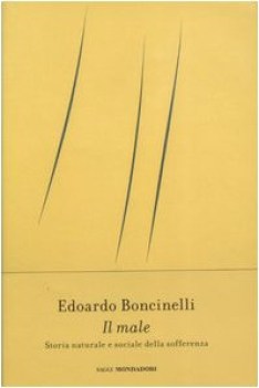 male storia naturale e sociale della sofferenza