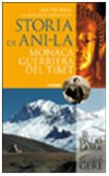 storia di ani la monaca guerriera del tibet fc06