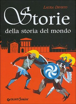 storie della storia del mondo
