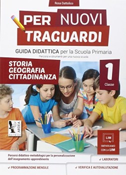 per nuovi traguardi 1 guida didattica STORIA GEOGRAFIA CITTADINANZA + cdrom