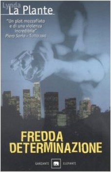fredda determinazione