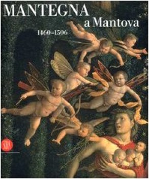mantegna a mantova 1460-1506