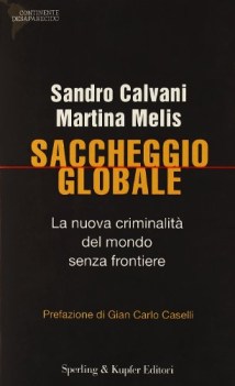 saccheggio globale (fuori catalogo)