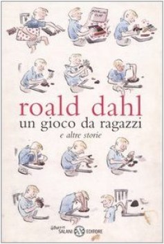 gioco da ragazzi e altre storie