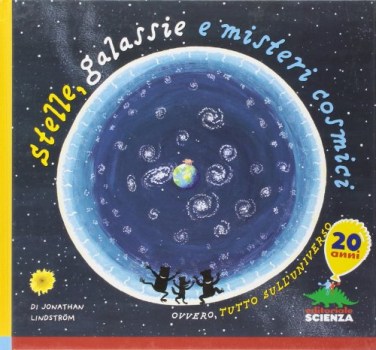 stelle galassie e misteri cosmici
