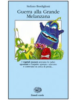 guerra alla grande melanzana fc
