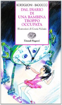 dal diario di una bambina troppo occupata