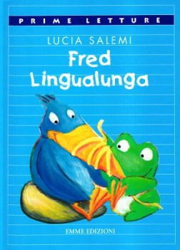 fred lingualunga  prime letture