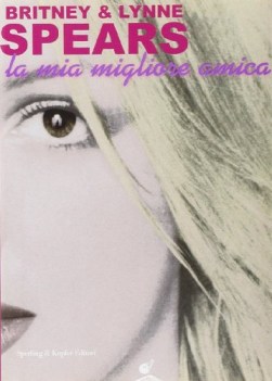 mia migliore amica