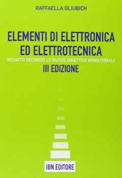 elementi di elettrotecnica e/elettronica materie tecn. iti, n, ipi