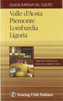 guida rapida del gusto 1, nordovest