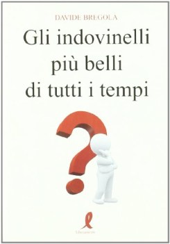 indovinelli pi belli di tutti i tempi