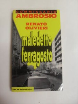 maledetto ferragosto
