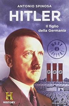 hitler. il figlio della germania