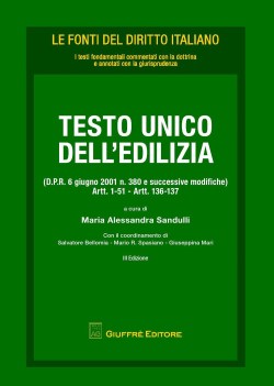 testo unico dell edilizia (terza edizione)