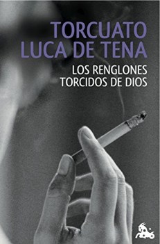 renglones torcidos de dios