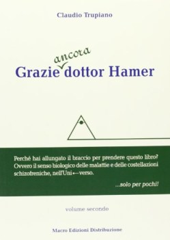 grazie ancora dottor hamer  VOL 2