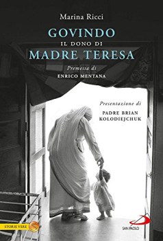 govindo il dono di madre teresa