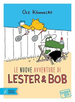 nuove avventure di lester e bob