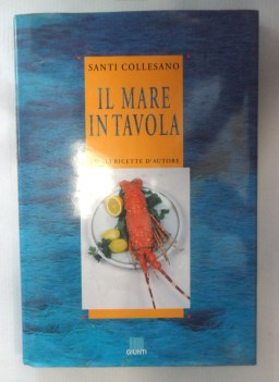 Mare in tavola. Facili ricette d\'autore. Grande formato cartonato