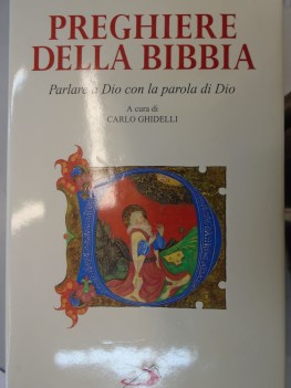preghiere della bibbia parlare a dio con la parola di dio