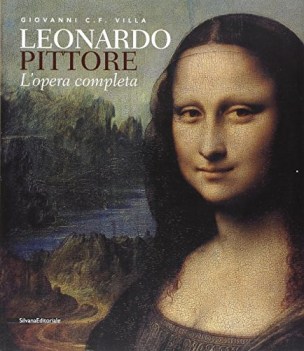leonardo pittore l opera completa