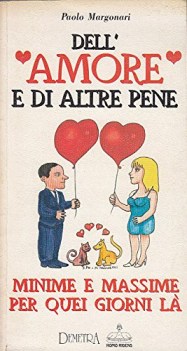 dell\'amore e di altre pene minime e massime