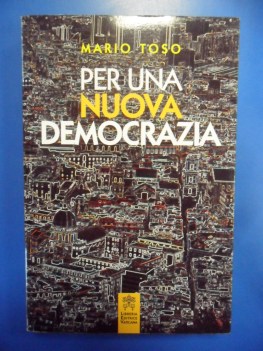 Per una nuova democrazia