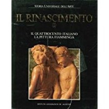 rinascimento il quattrocento italiano la pittura fiamminga  vol 1