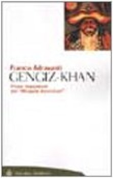 gengiz-khan primo imperatore del mirabile dominium
