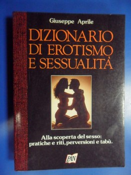 Dizionario di erotismo e sessualit