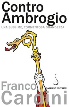 contro ambrogio una sublime tormentosa grandezza