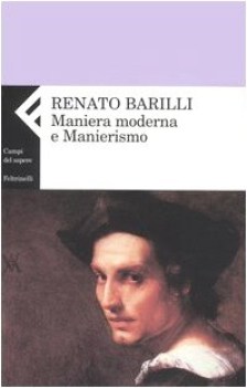 maniera moderna e manierismo