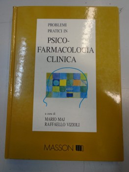 problemi pratici in psicofarmocologia clinica