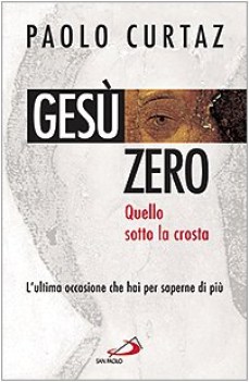 ges zero quello sotto la crosta lultima occasione che hai per saperne di pi