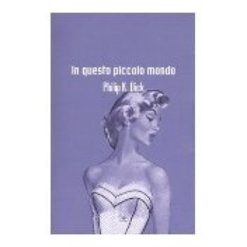 in questo piccolo mondo