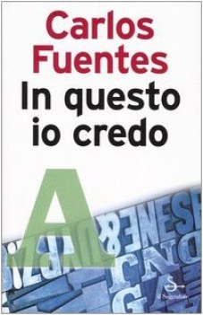 in questo io credo