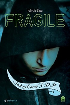fragile