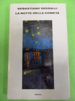 notte della cometa. romanzo dino campana