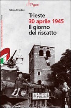 trieste 30 aprile 1945