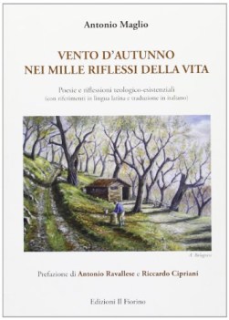 vento d\'autunno nei mille riflessi della vita