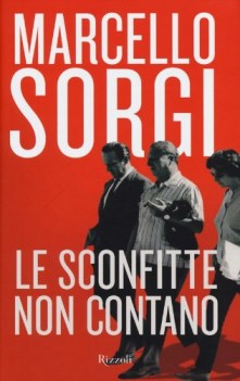 sconfitte non contano