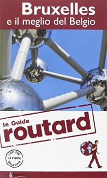 bruxelles e il meglio del belgio