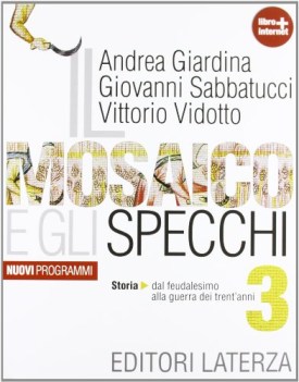 mosaico e gli specchi 3 storia triennio licei