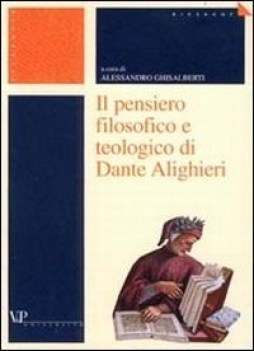 pensiero filosofico e teologico di dante alighieri