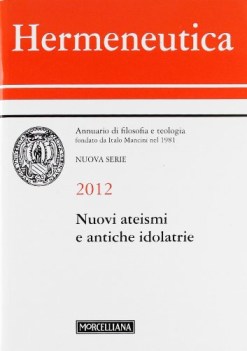 hermeneutica 2012 nuovi ateismi