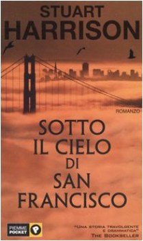 sotto il cielo di san francisco