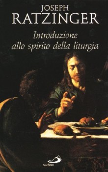 introduzione allo spirito della liturgia